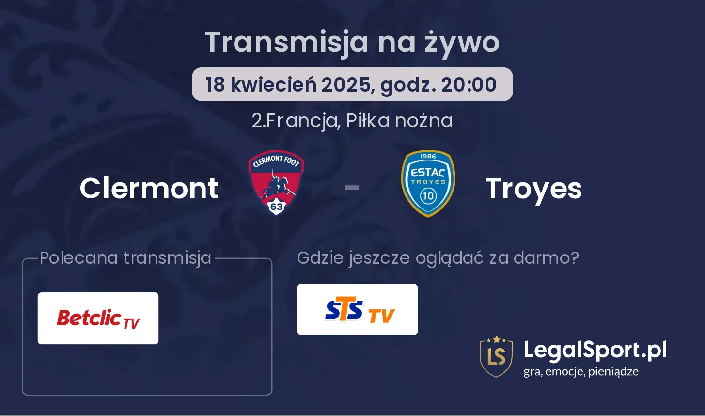 Clermont - Troyes gdzie oglądać?