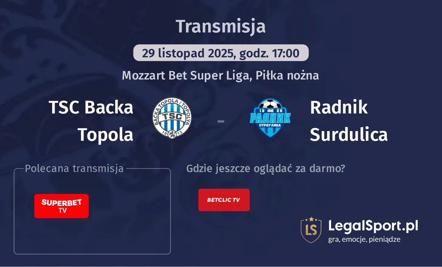 TSC Backa Topola - Radnik Surdulica Transmisje