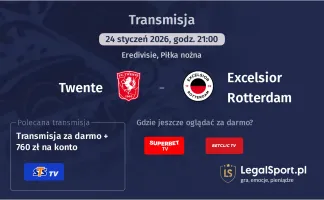 Twente - Excelsior Rotterdam gdzie oglądać? (24.01)