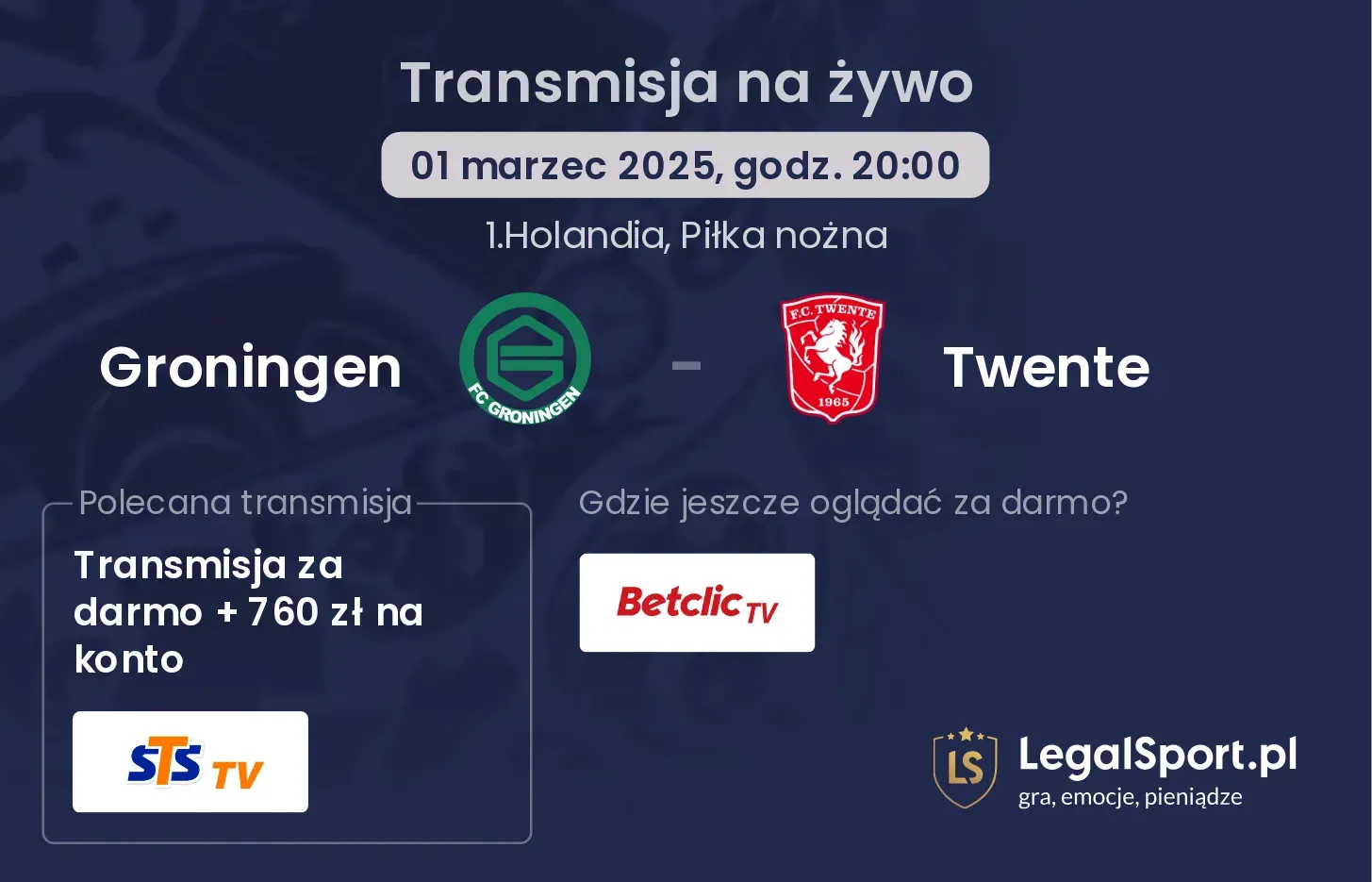 Groningen - Twente gdzie oglądać transmisję?