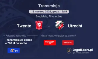 Twente - Utrecht gdzie oglądać (15.03.2026, 12:15)
