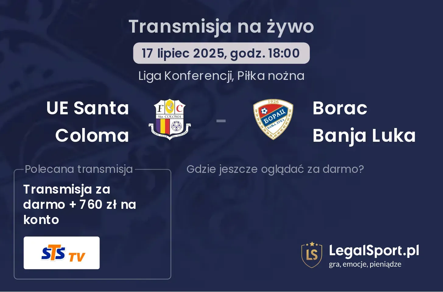 UE Santa Coloma - Borac Banja Luka gdzie oglądać?