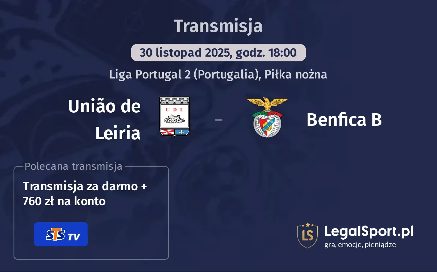 União de Leiria - Benfica B Transmisje