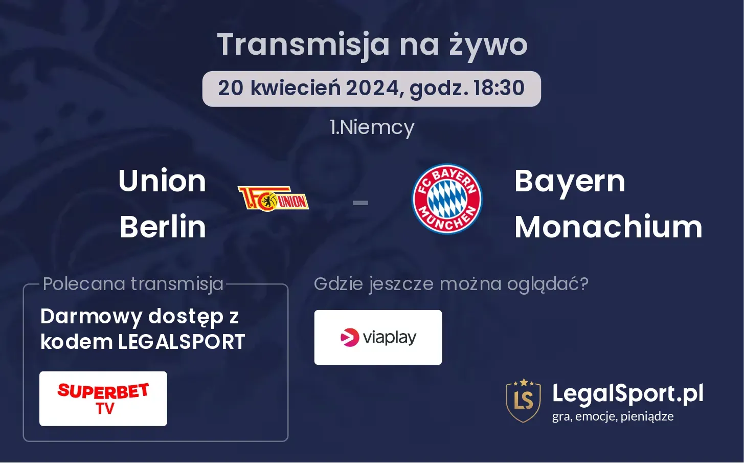 Union Berlin - Bayern Monachium transmisja na żywo