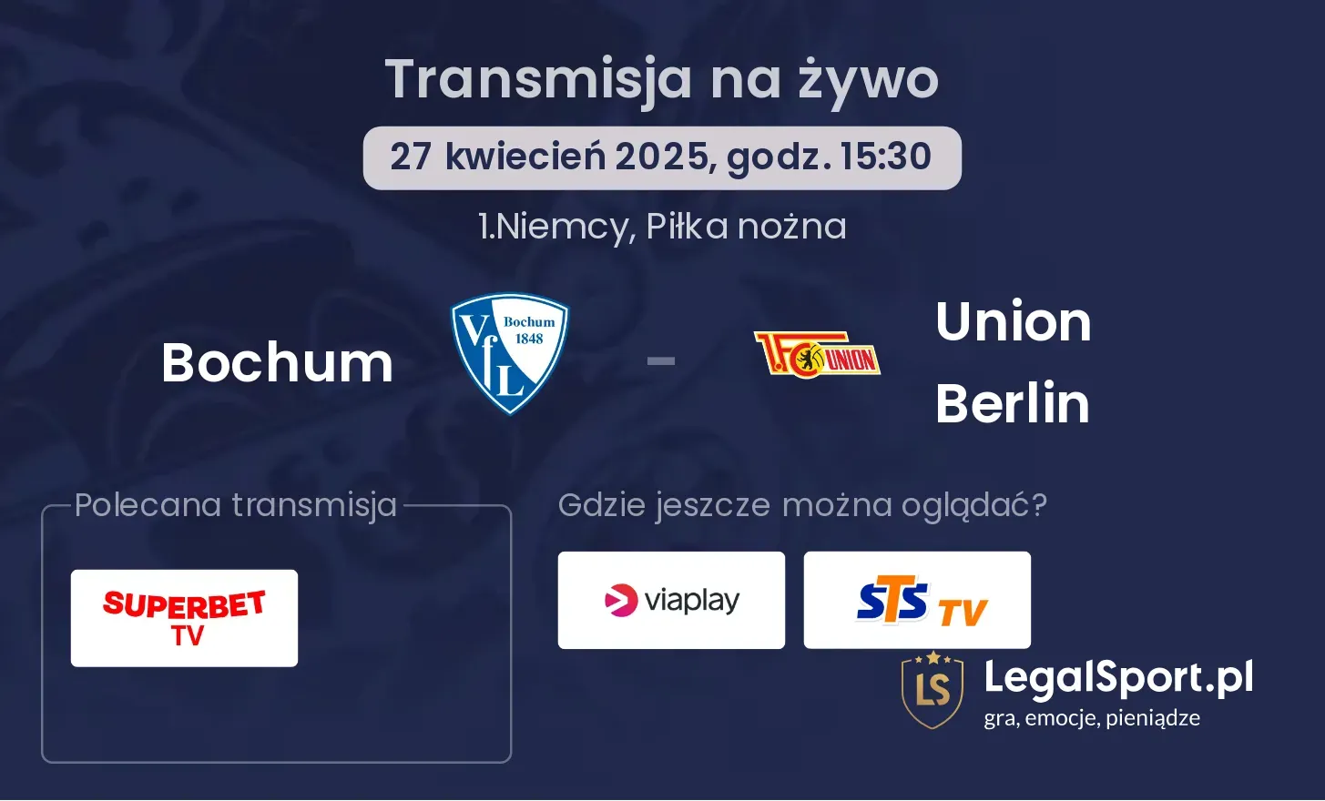Bochum - Union Berlin gdzie oglądać?