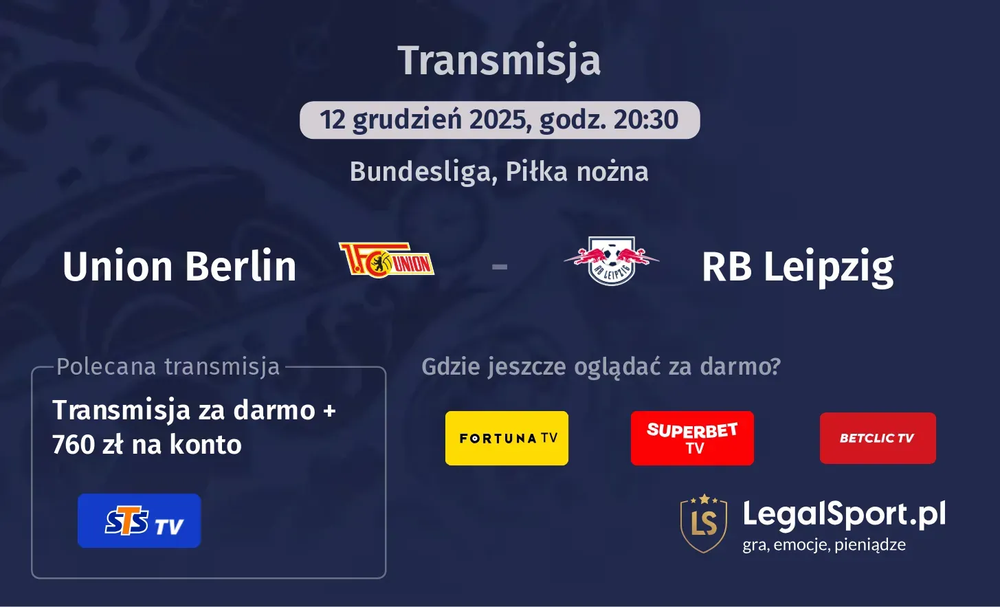 Union Berlin - RB Leipzig Transmisje