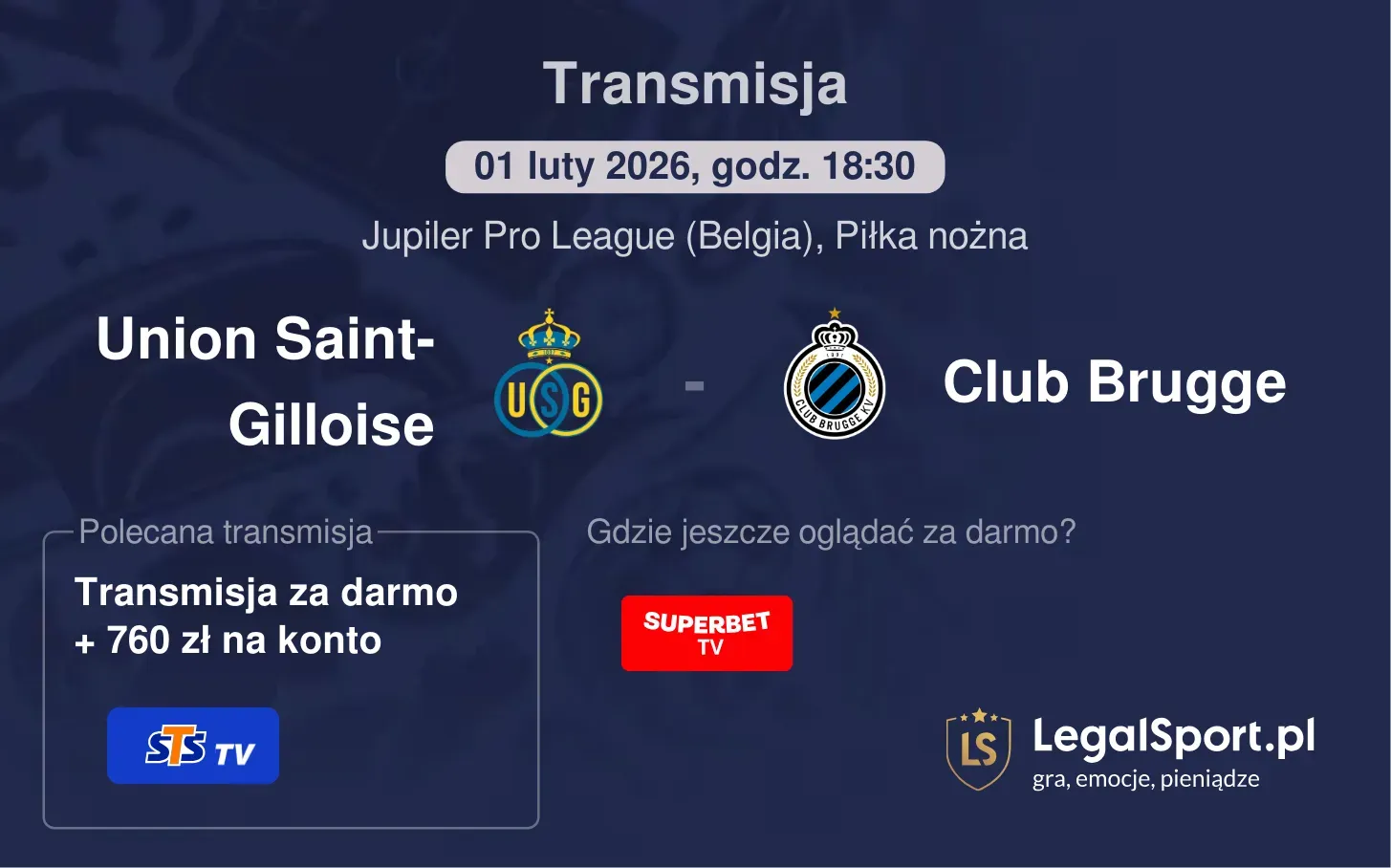 Union Saint-Gilloise - Club Brugge Transmisje