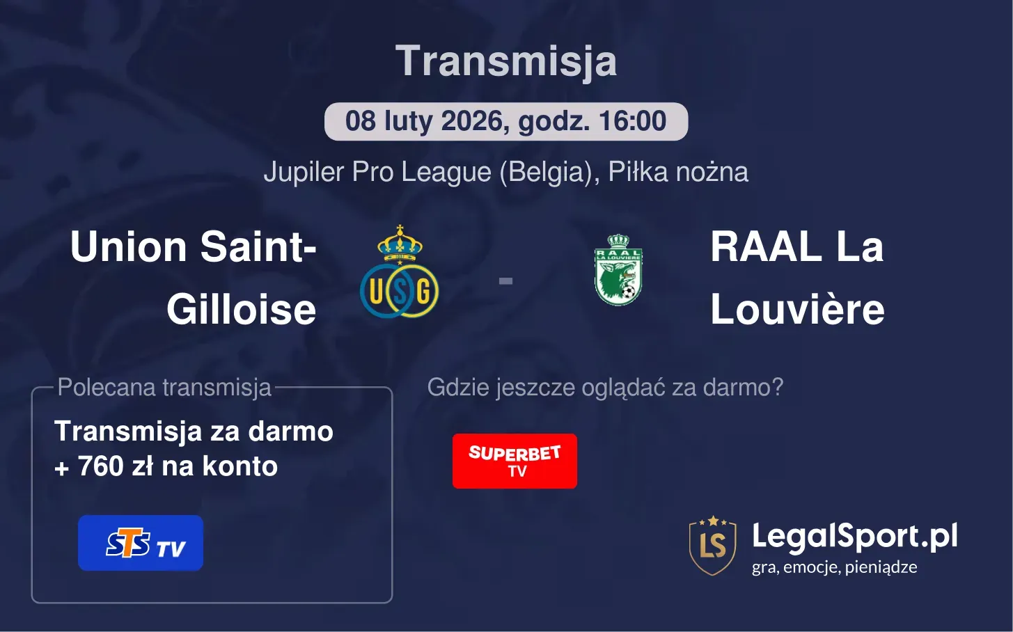 Union Saint-Gilloise - RAAL La Louvière Transmisje