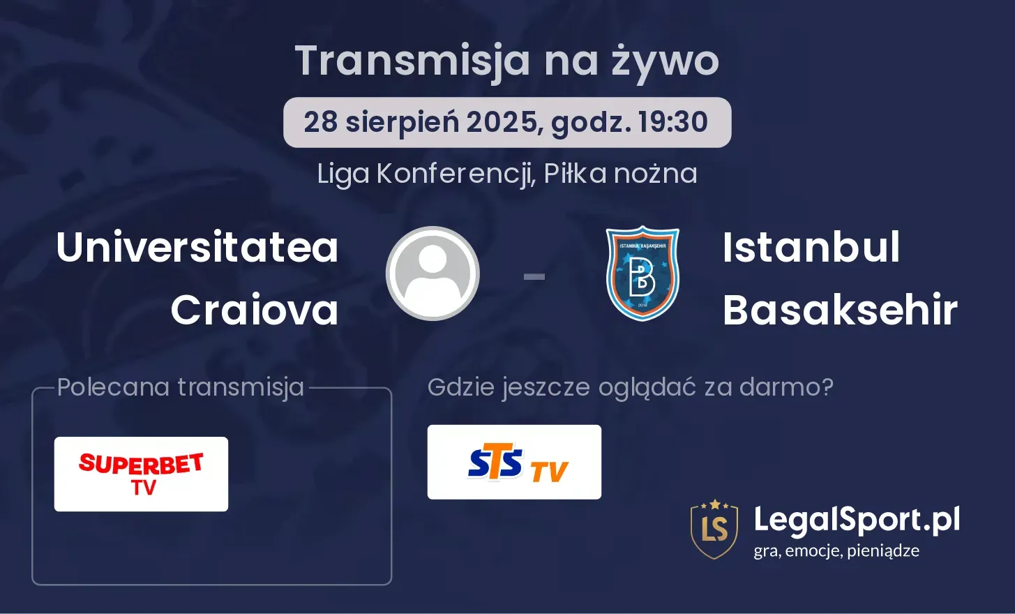 Universitatea Craiova - Istanbul Basaksehir transmisja na żywo