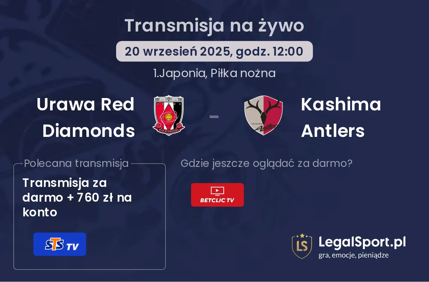 Urawa Red Diamonds - Kashima Antlers transmisja na żywo