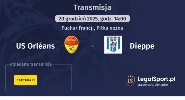 US Orléans - Dieppe gdzie oglądać? (20.12)