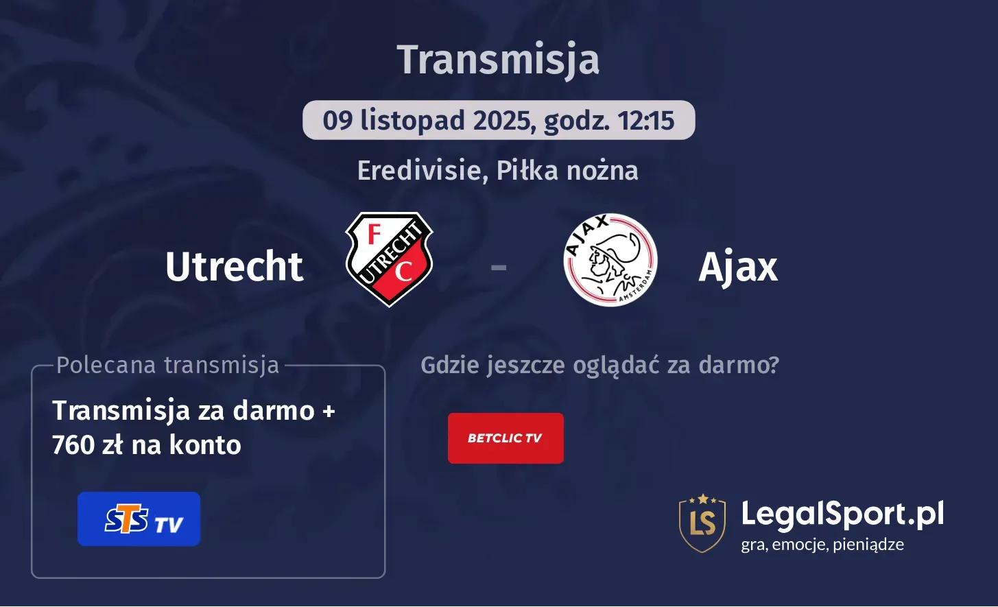 Utrecht - Ajax Transmisje