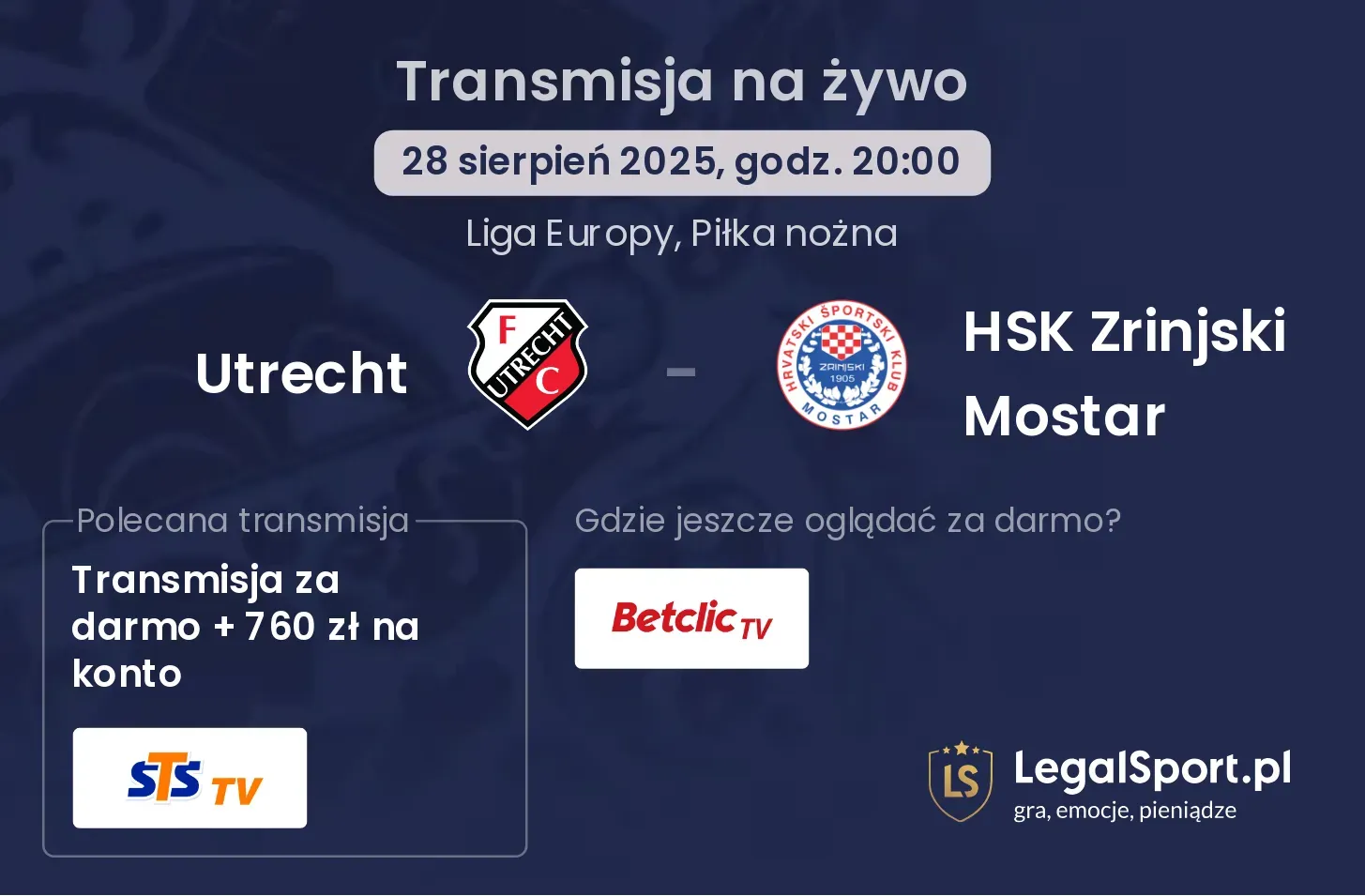 Utrecht - HSK Zrinjski Mostar gdzie oglądać?