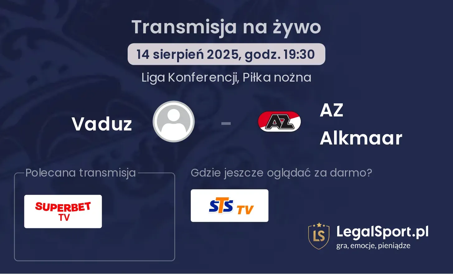 Vaduz - AZ Alkmaar transmisja na żywo