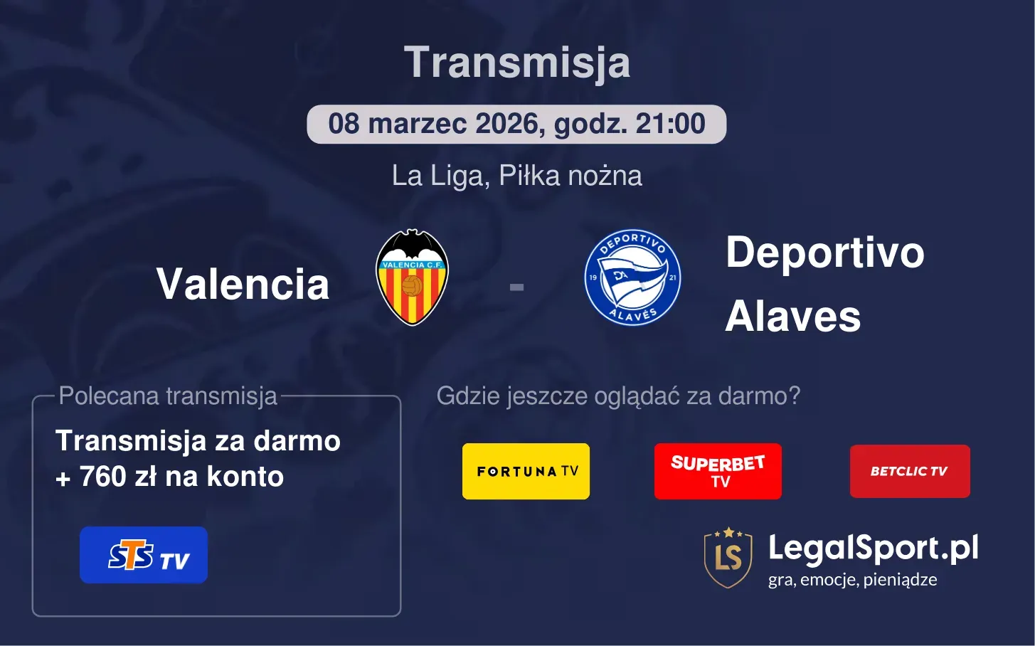 Valencia - Deportivo Alaves Transmisje