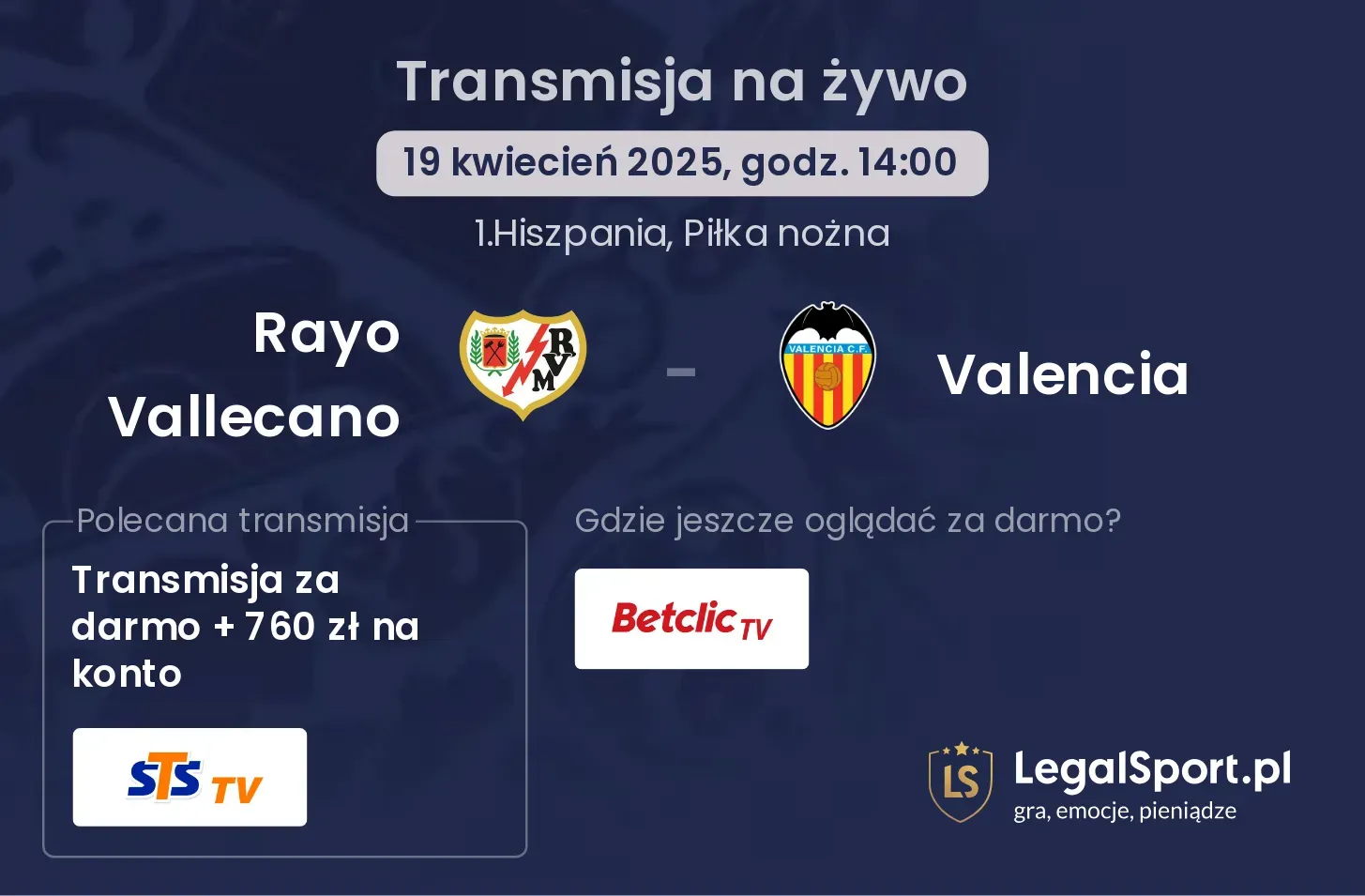 Rayo Vallecano - Valencia gdzie oglądać transmisję?