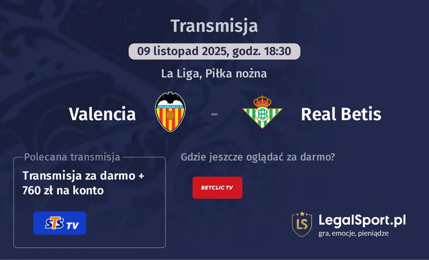 Valencia - Real Betis Transmisje