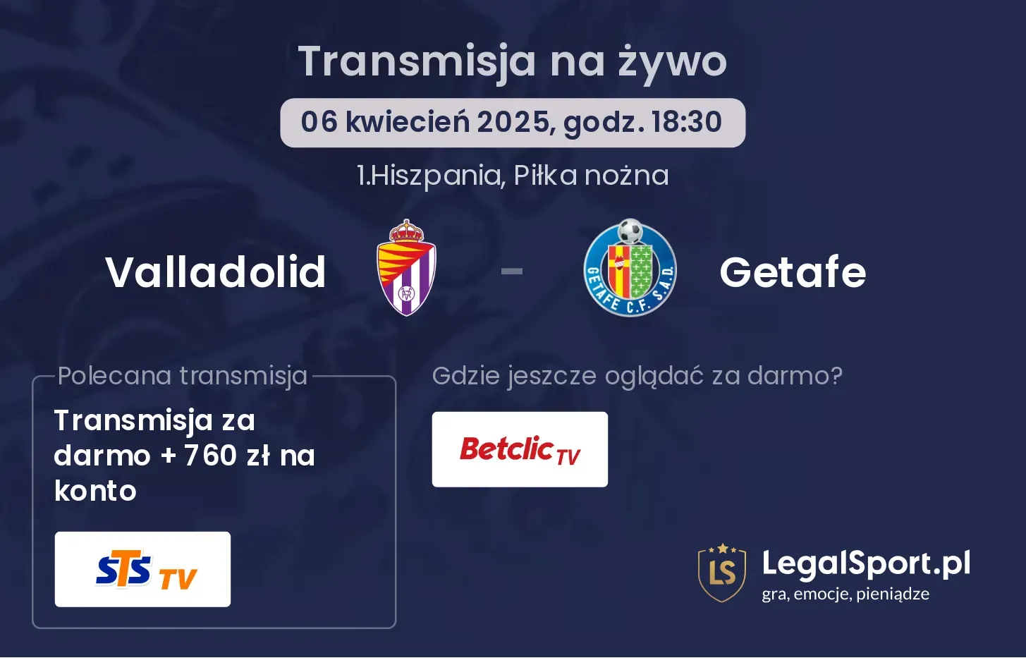 Valladolid - Getafe gdzie oglądać?