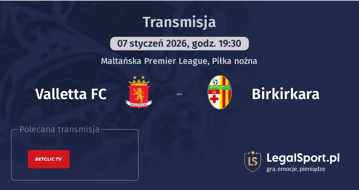 Valletta FC - Birkirkara Transmisje