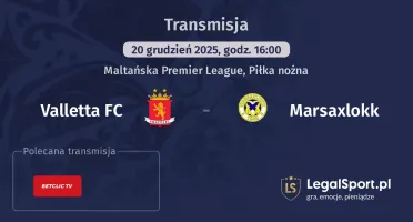Valletta FC - Marsaxlokk gdzie oglądać (20.12.2025)
