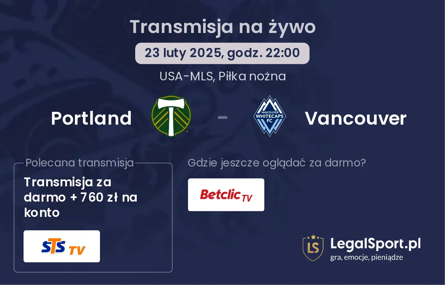 Portland - Vancouver gdzie oglądać?