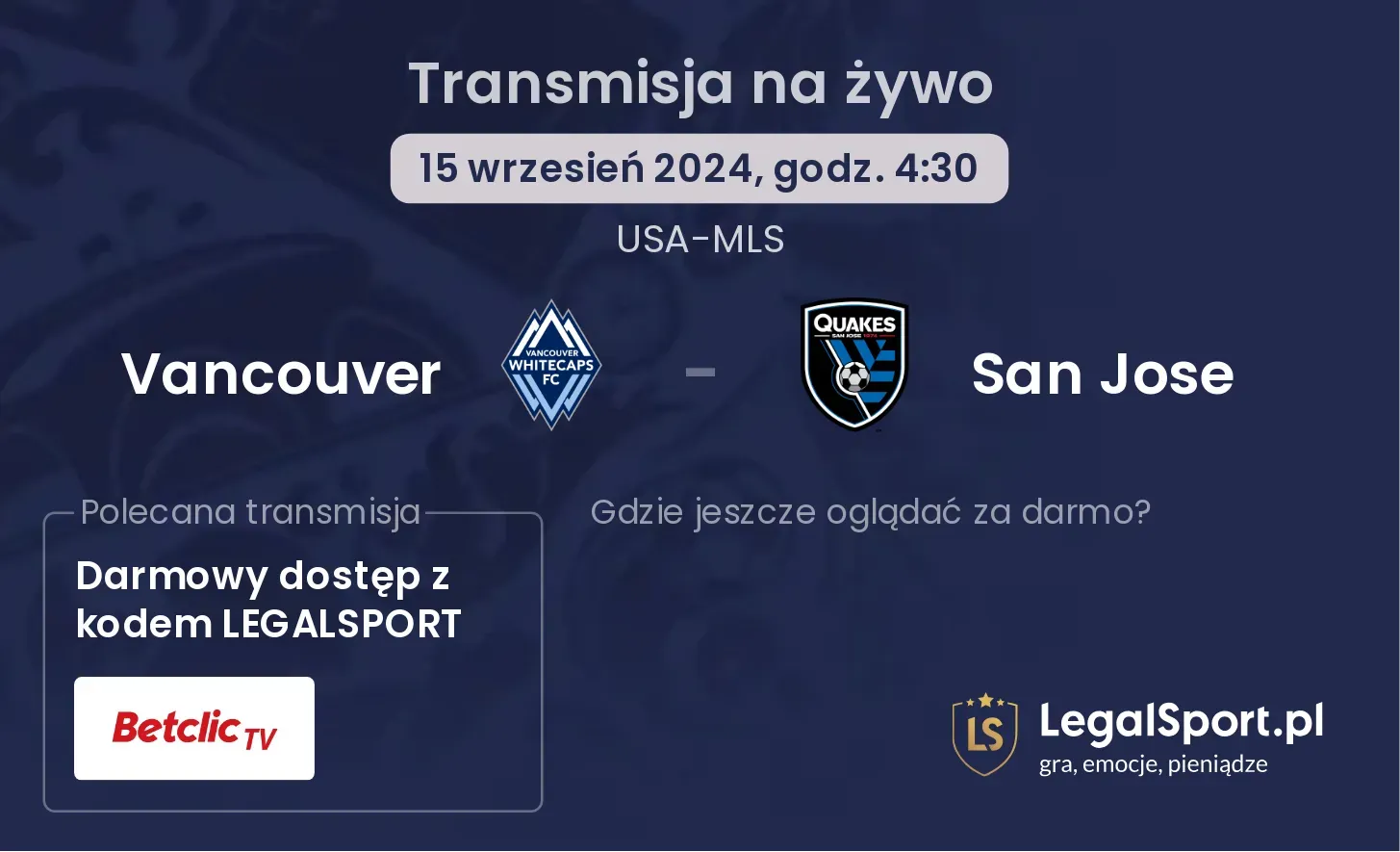 Vancouver - San Jose gdzie oglądać? 15.09, godz. 04:30