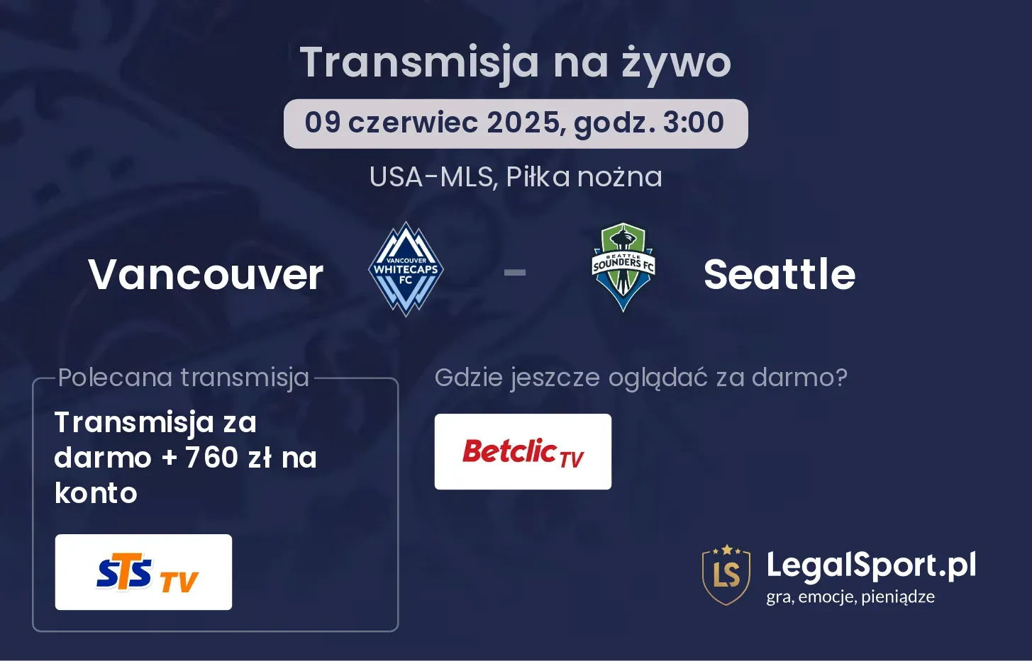 Vancouver - Seattle gdzie oglądać? 03.10, godz. 04:30