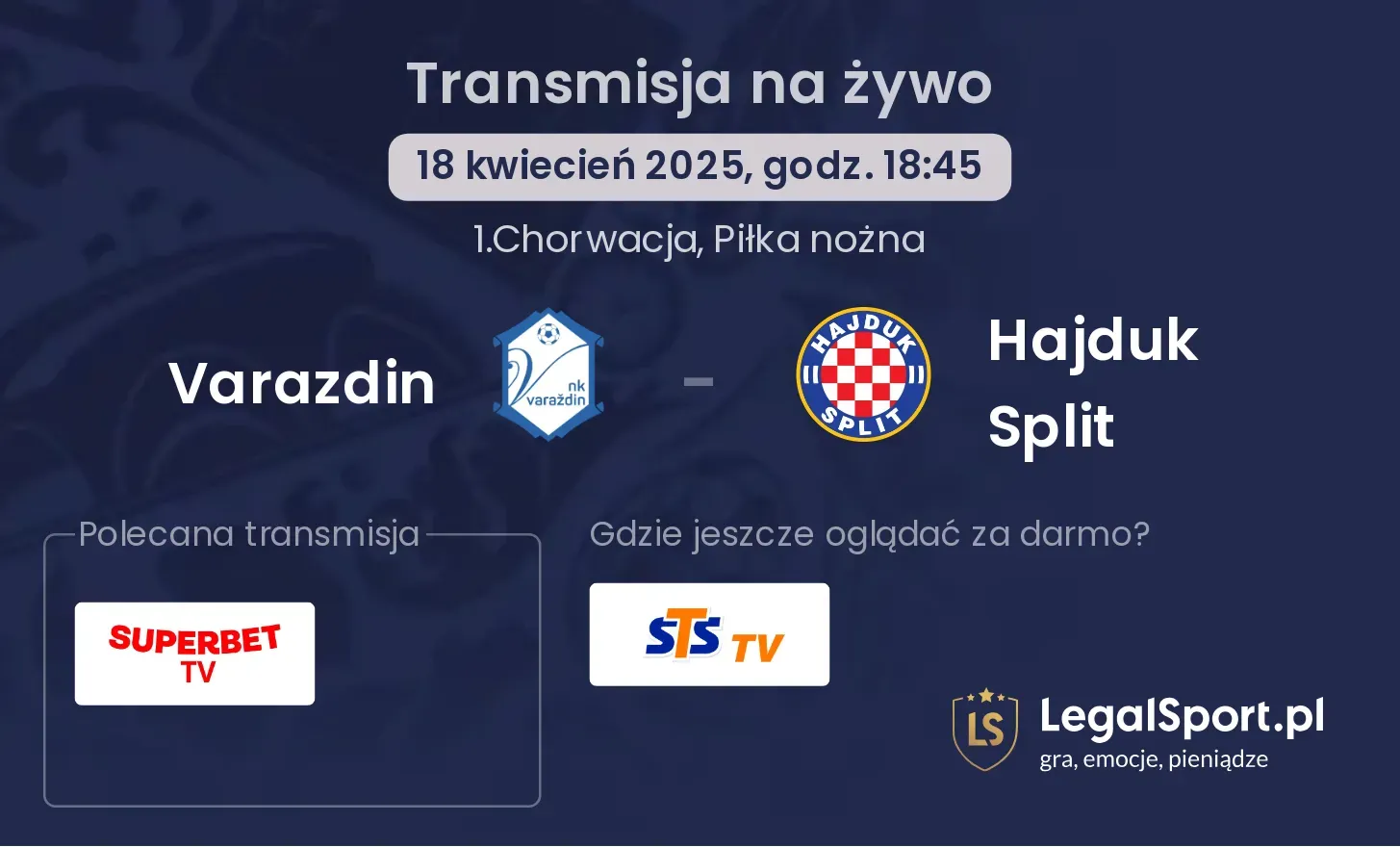 Varazdin - Hajduk Split gdzie oglądać?