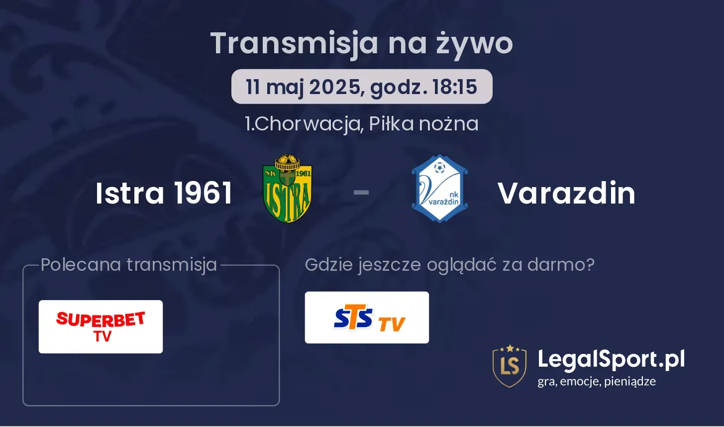 Istra 1961 - Varazdin gdzie oglądać transmisję?