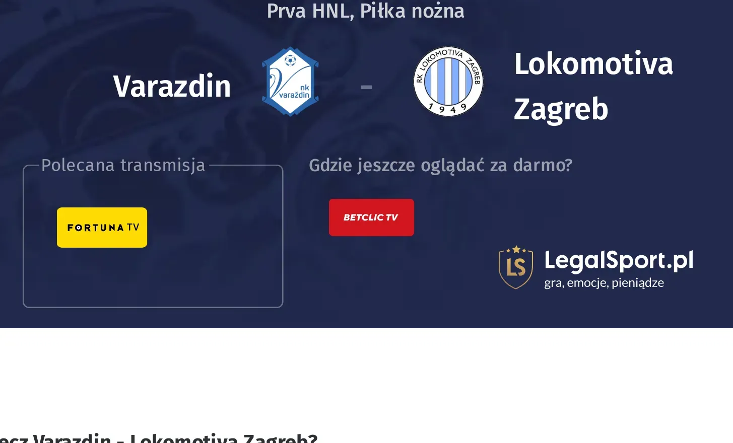 Varazdin - Lokomotiva Zagreb Transmisje