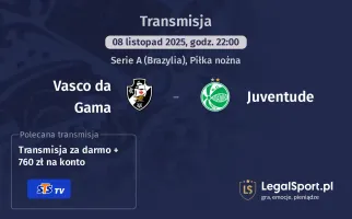 Vasco da Gama - Juventude gdzie oglądać? (08.11)