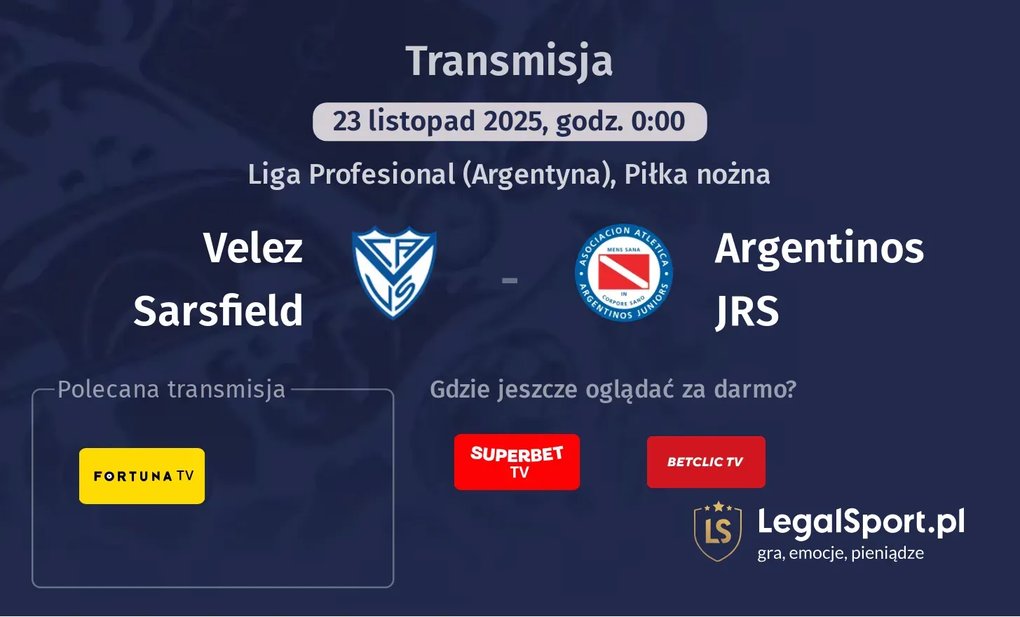 Velez Sarsfield - Argentinos JRS Transmisje