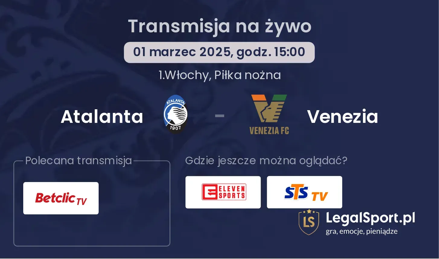 Atalanta - Venezia gdzie oglądać?