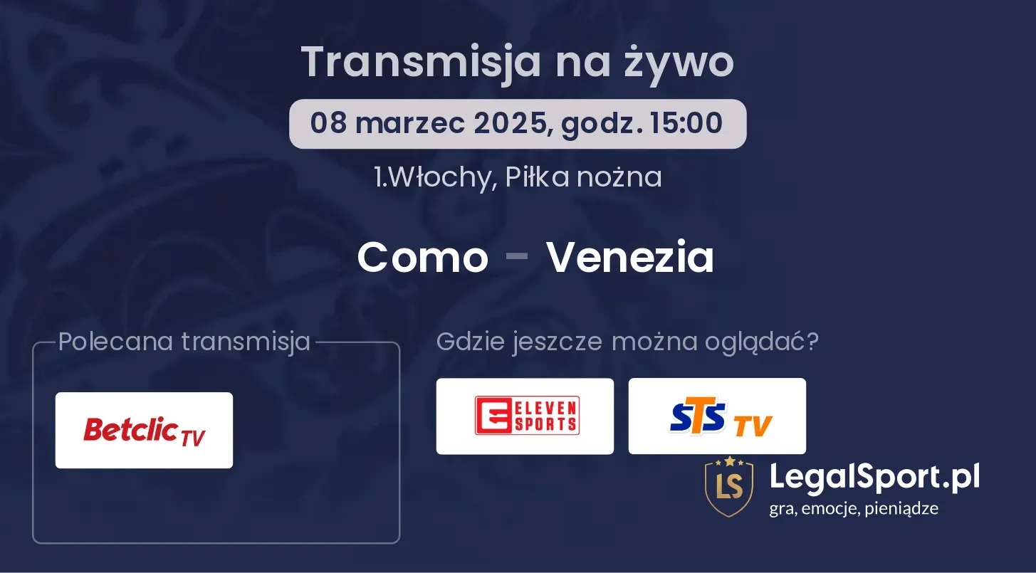 Como - Venezia gdzie oglądać?