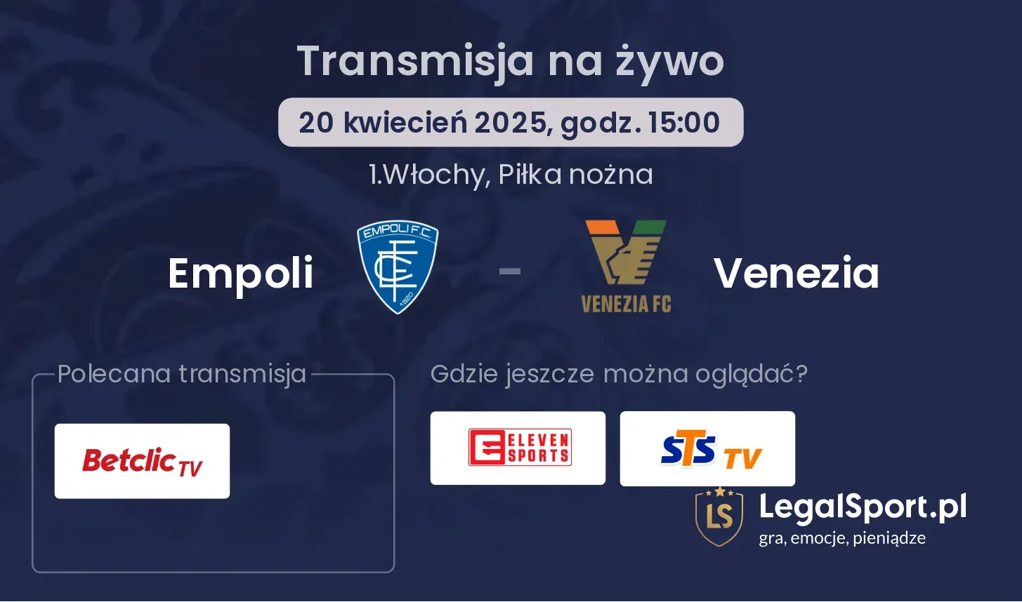 Empoli - Venezia gdzie oglądać?