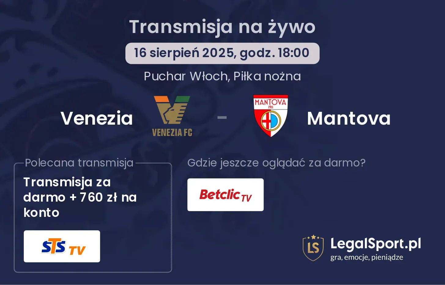 Venezia - Mantova gdzie oglądać?