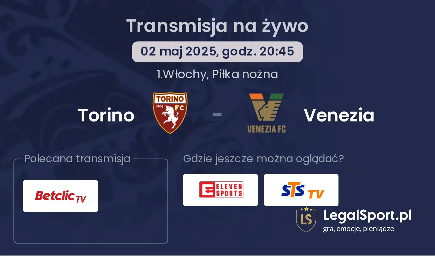 Torino - Venezia gdzie oglądać?