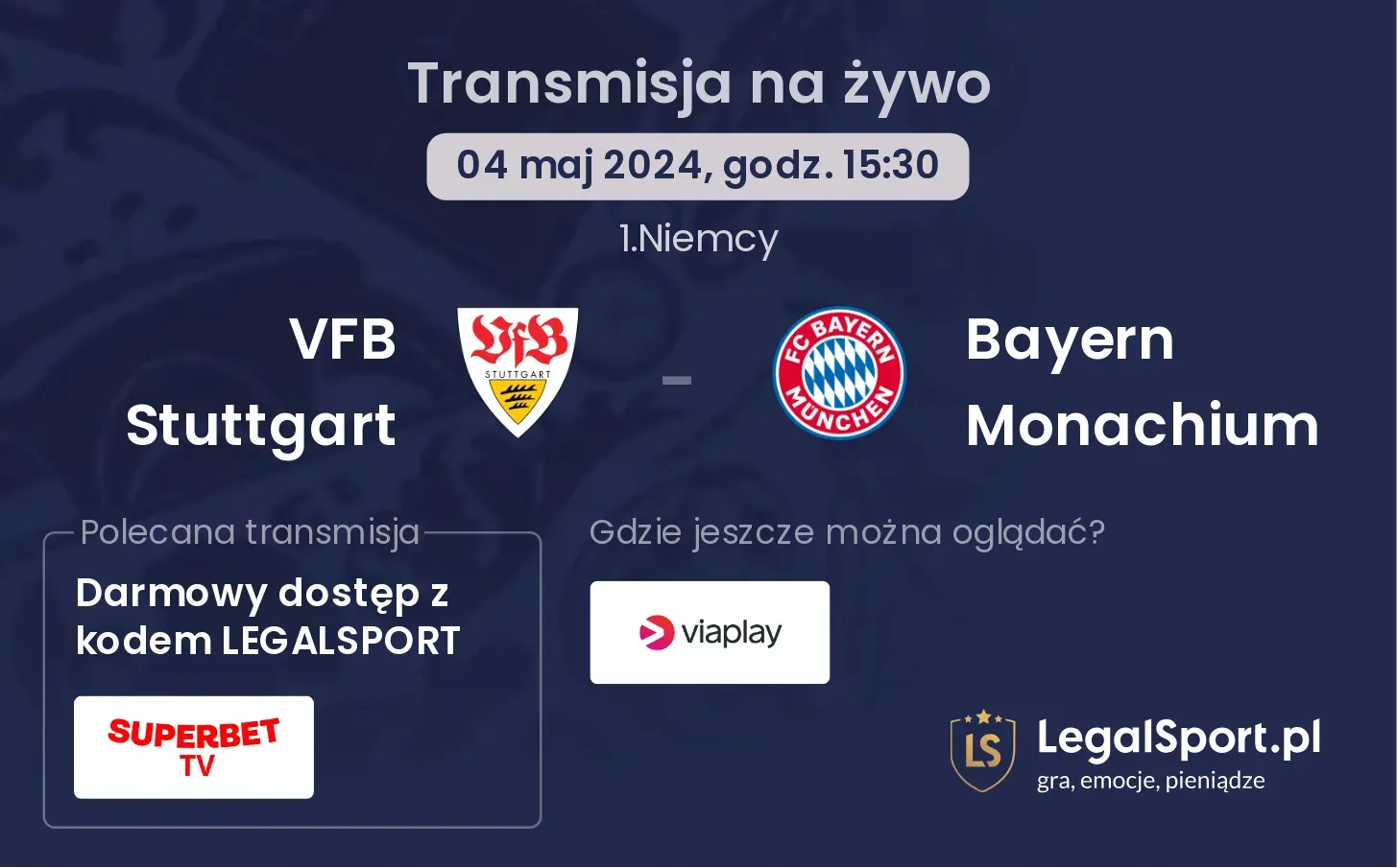 VFB Stuttgart - Bayern Monachium transmisja na żywo
