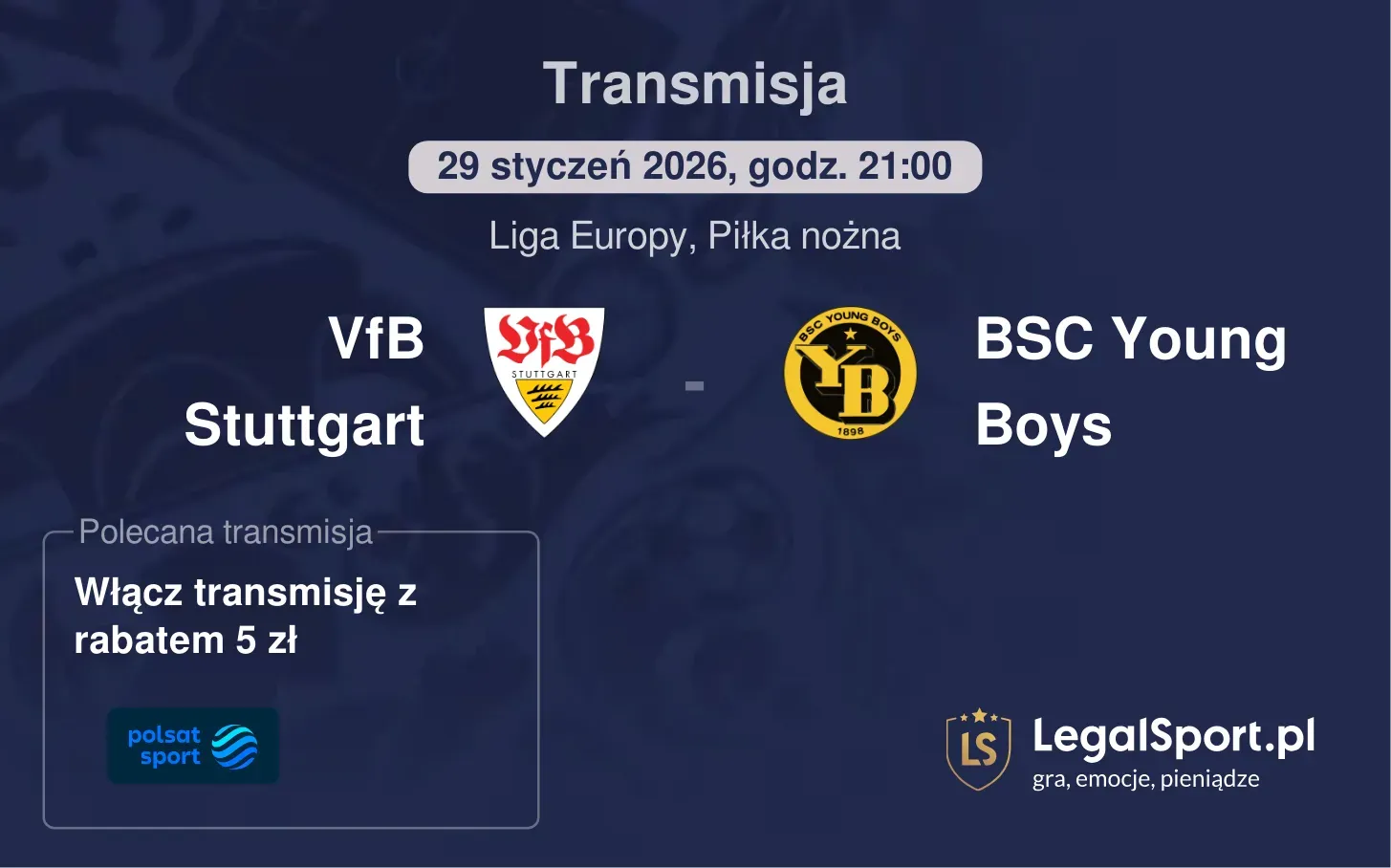 VfB Stuttgart - BSC Young Boys Transmisje