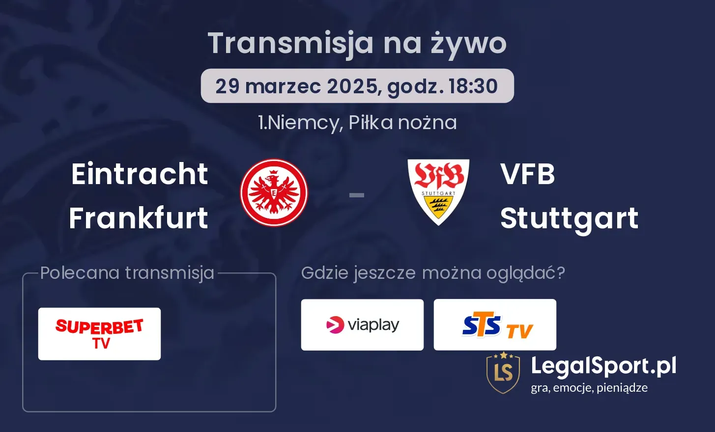 Eintracht Frankfurt - VFB Stuttgart gdzie oglądać?