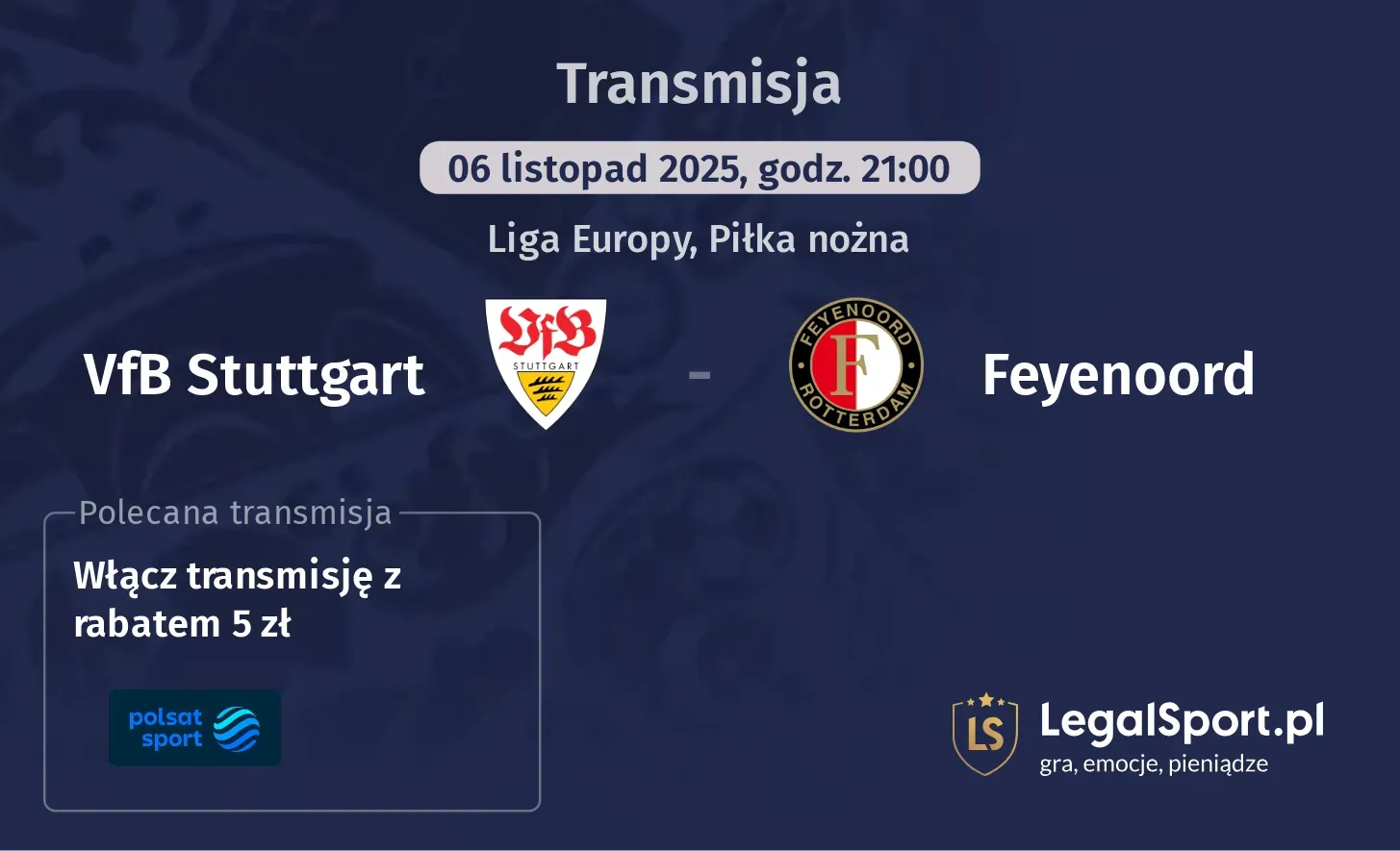 VfB Stuttgart - Feyenoord Transmisje