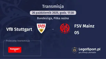 VfB Stuttgart - FSV Mainz 05 gdzie oglądać?