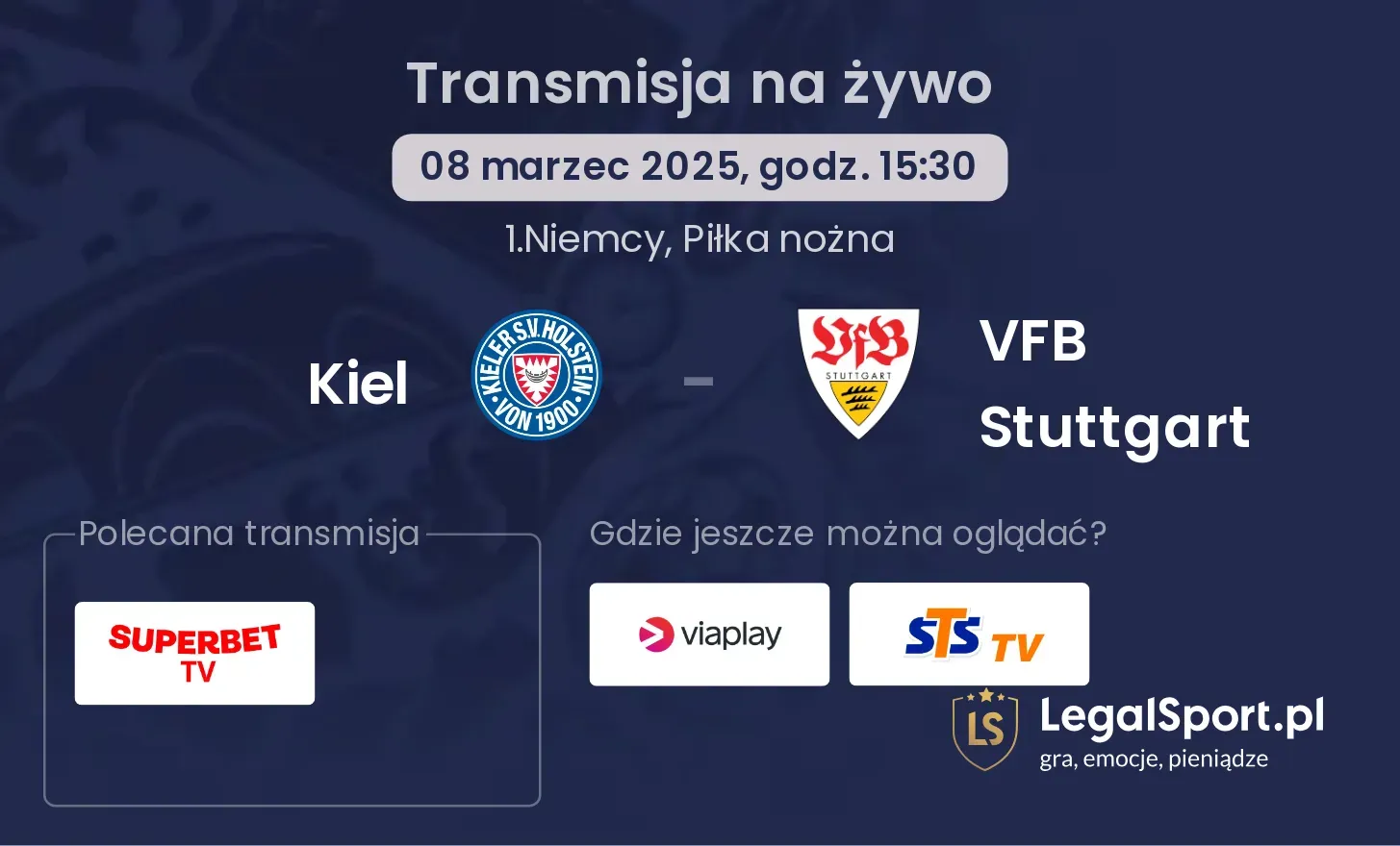 Kiel - VFB Stuttgart gdzie oglądać?