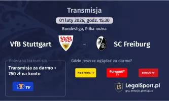 VfB Stuttgart - SC Freiburg gdzie oglądać? (01.02)