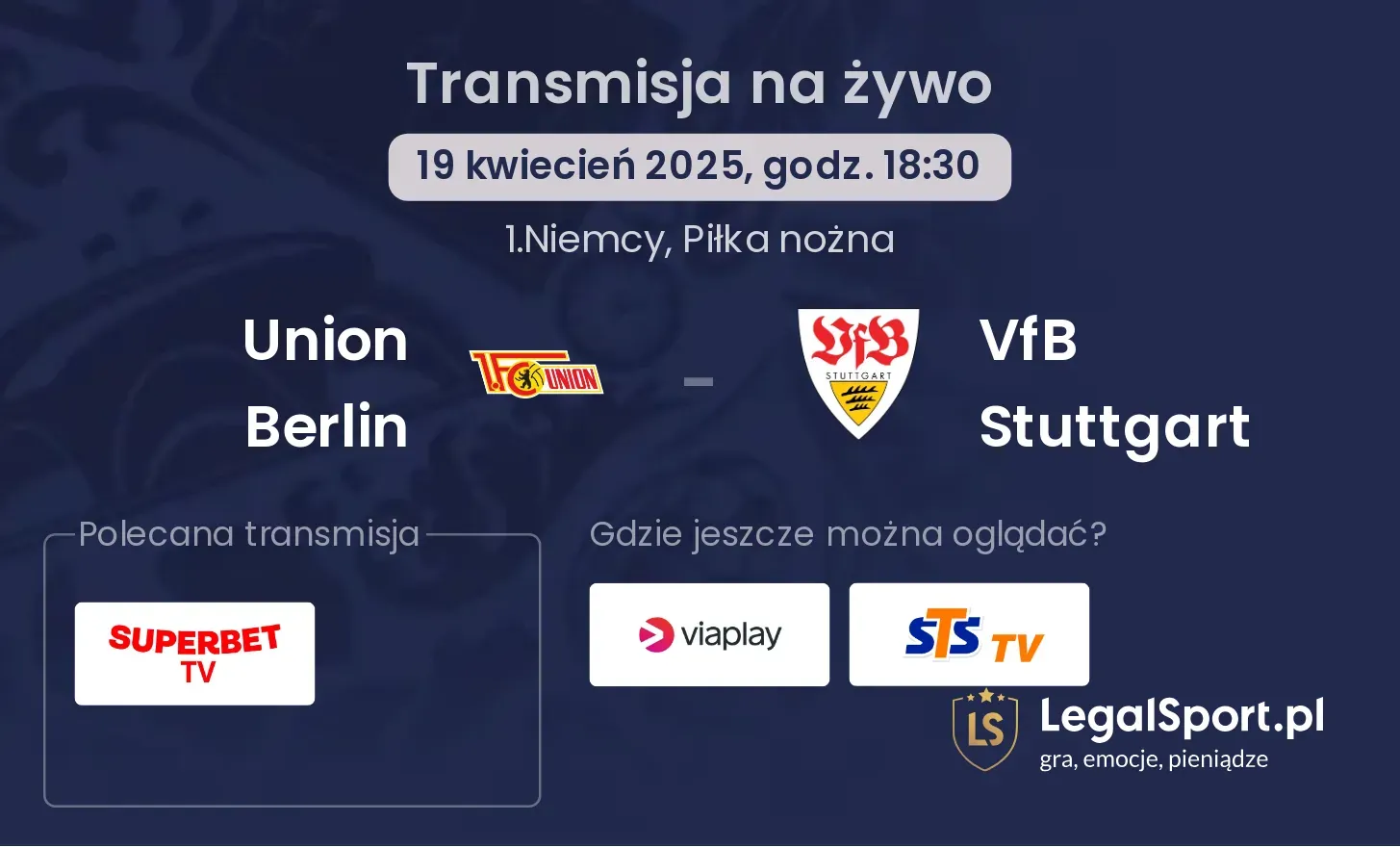 Union Berlin - VfB Stuttgart gdzie oglądać?