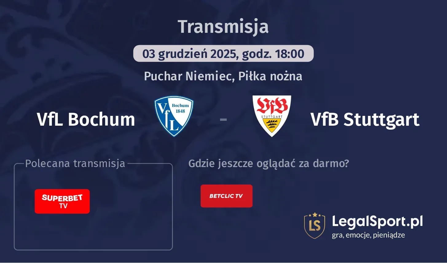 VfL Bochum - VfB Stuttgart Transmisje