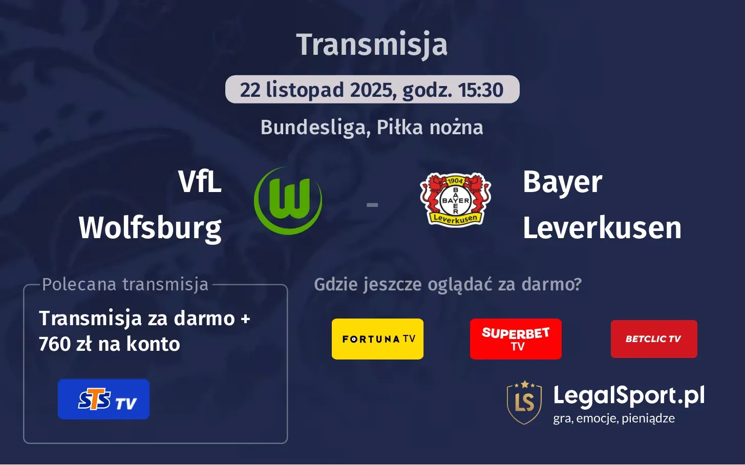VfL Wolfsburg - Bayer Leverkusen Transmisje