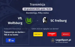 VfL Wolfsburg - SC Freiburg gdzie oglądać? (20.12)
