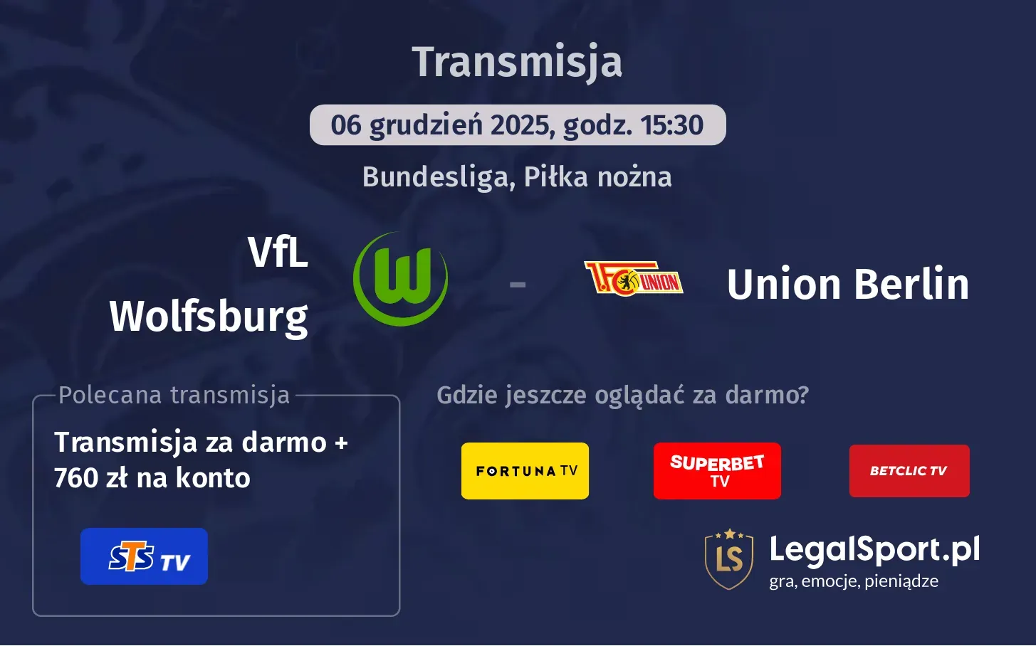 VfL Wolfsburg - Union Berlin Transmisje