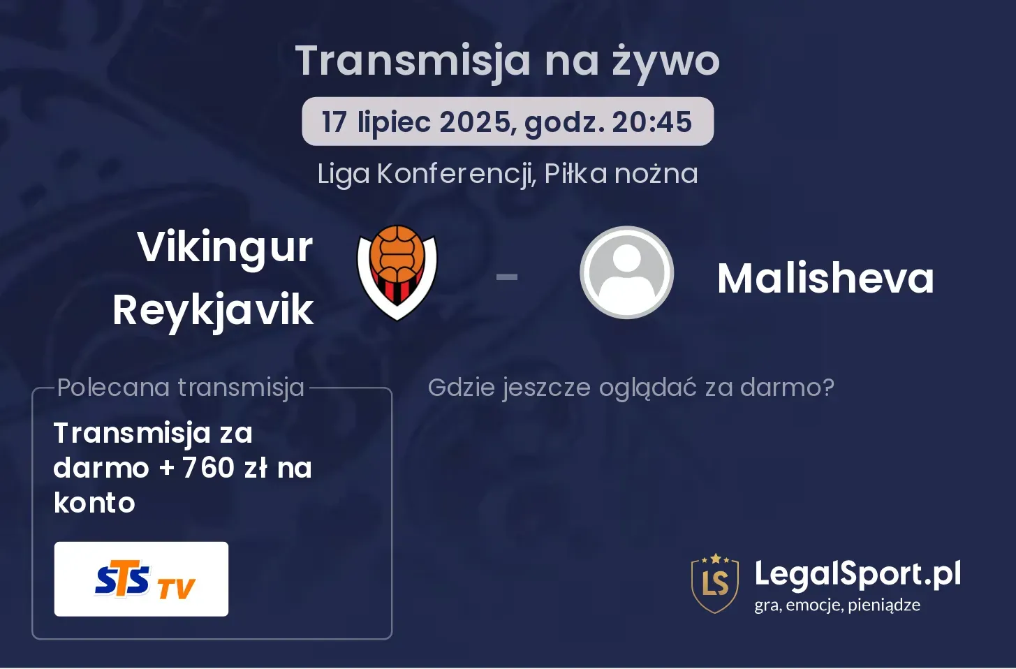 Vikingur Reykjavik - Malisheva gdzie oglądać?